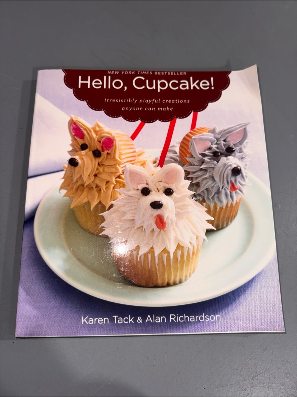Hello, Cupcake! Cookbook - White Cover with Dog Cupcake Photo